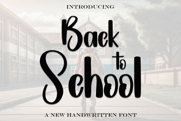 Backtoschool Font Review: A Playful Typeface for Social Campaigns