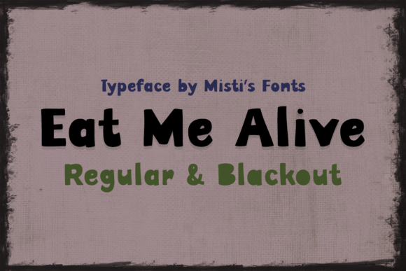 Eat Me Alive: A Playful Display Font for Web Design