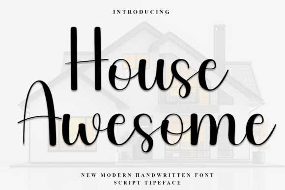 House Awesome: A Playful Typeface for Social Campaigns