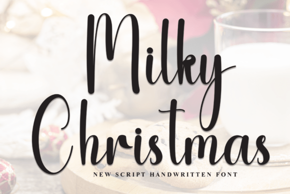 Milky Christmas: A Festive Font for Your Holiday Branding
