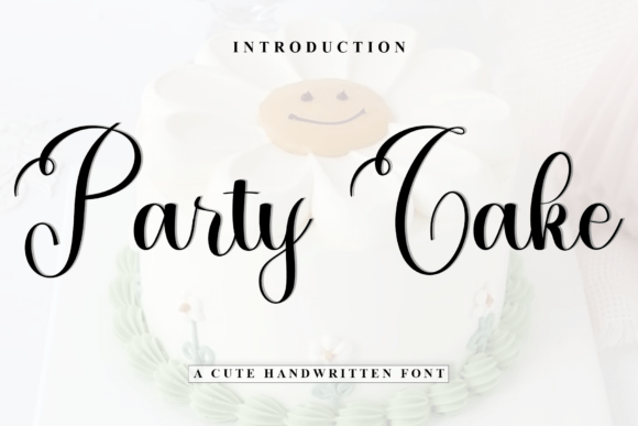 Party Cake: A Friendly Font for Small Business Branding