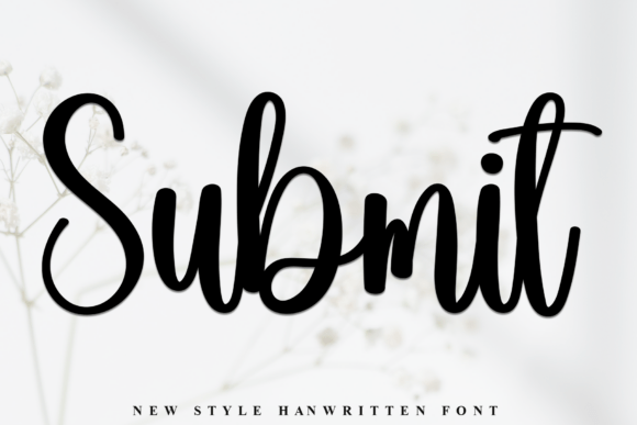 Submit: The Script Font That Stops the Scroll
