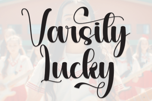 Varsity Lucky: The Script Font That Elevates Campaign Visuals