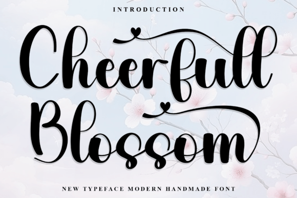 Why Cheerfull Blossom is the Perfect Font for Your Brand